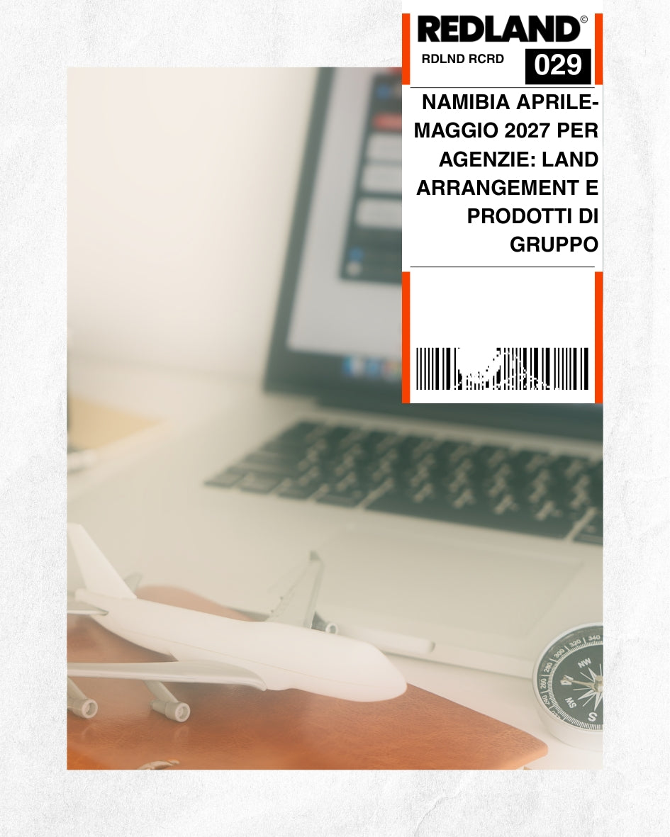 Namibia aprile-maggio 2027 per agenzie: land arrangement e prodotti di gruppo